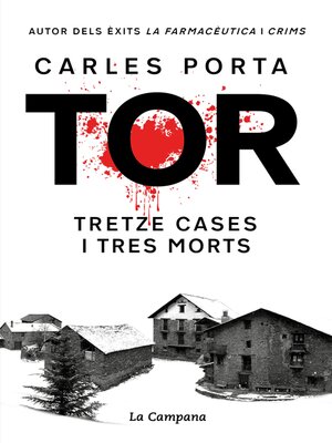 cover image of Tor. Tretze cases i tres morts (edició definitiva)